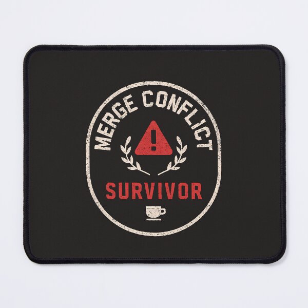 Item preview, MERGE CONFLICT — Survivor Badge Programmer Tee designed and sold by Glam-Spot.