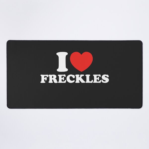 Item preview, I Love Freckles designed and sold by shitpostee.