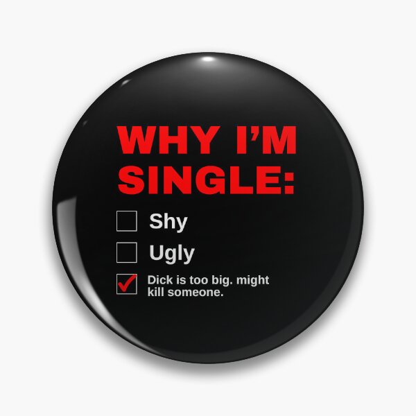 Artikelvorschau, Warum ich Single bin Lustig entworfen und verkauft von simonestanley.