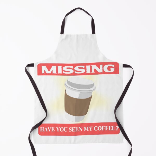 Item preview, Have you seen my Coffee? designed and sold by Nokoribi876.