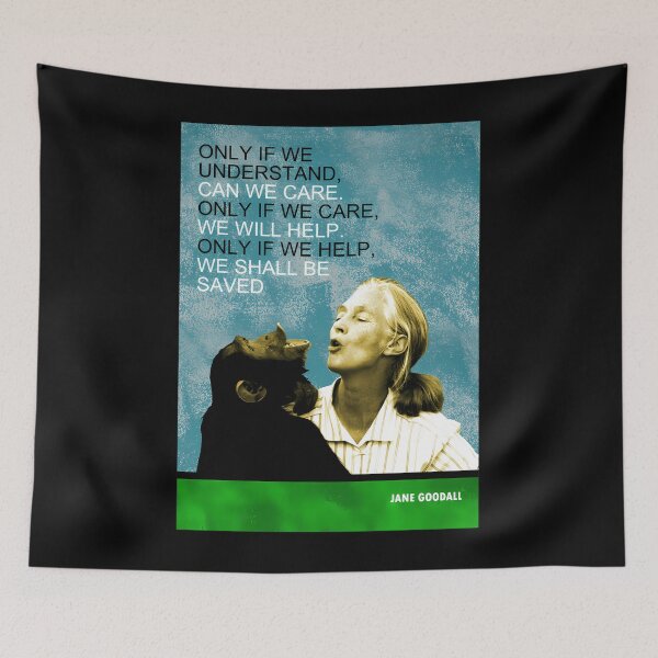Item preview, Jane Goodall Quote 1  	 designed and sold by yrhwumin86.