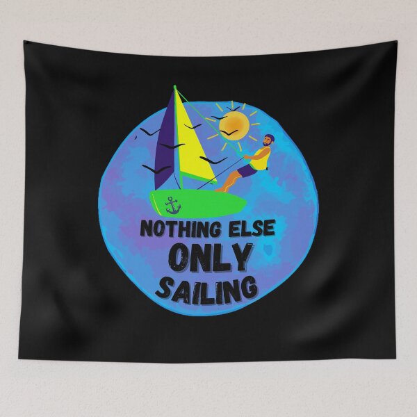 Item preview, Nothing else Only Sailing Funny Gifts for a Sailor designed and sold by NaGoSphere.