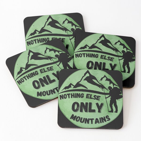 Item preview, Nothing else Only Mountains Great Gifts for a Wanderer designed and sold by NaGoSphere.