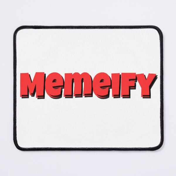 Item preview, Memeify - Funny Internet Culture & Meme Lover T-Shirt designed and sold by SaadArtCo.