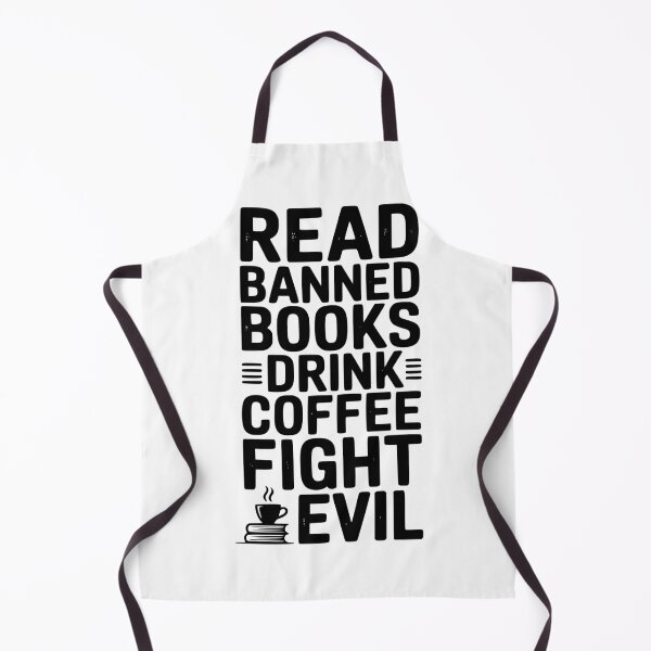 Item preview, Read Banned Books Drink Coffee Fight Evil designed and sold by Frank Ring.