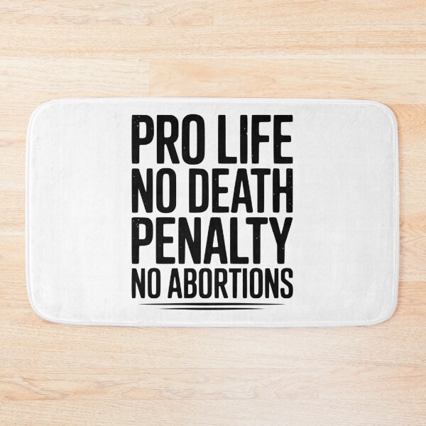 Item preview, Pro Life No Death Penalty No Abortions designed and sold by Frank Ring.