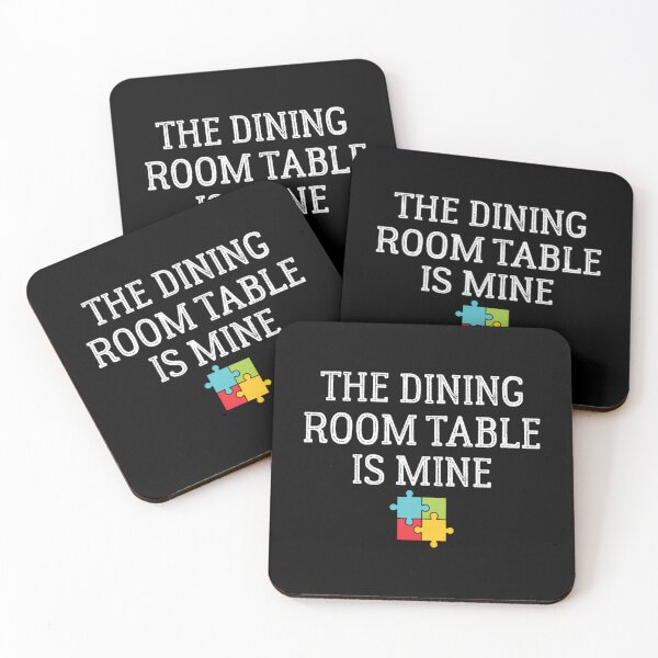 Item preview, The Dining Room Table Is Mine Puzzle Lovers  	 designed and sold by urawxhxdy0.