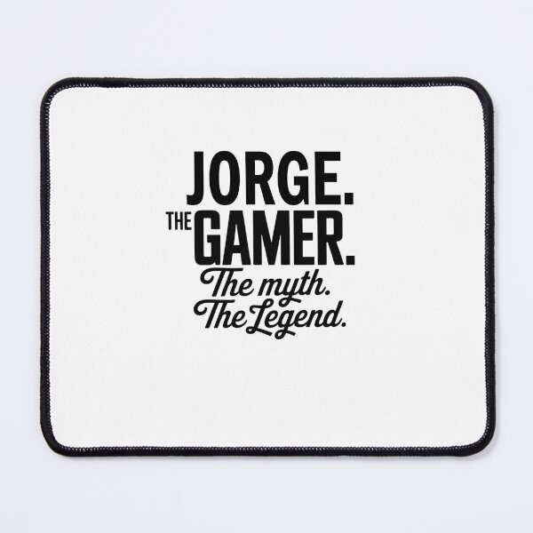 Item preview, Jorge The Gamer The Myth The Legend Jorge Name - Funny Gamer Quote design designed and sold by Oussinc.