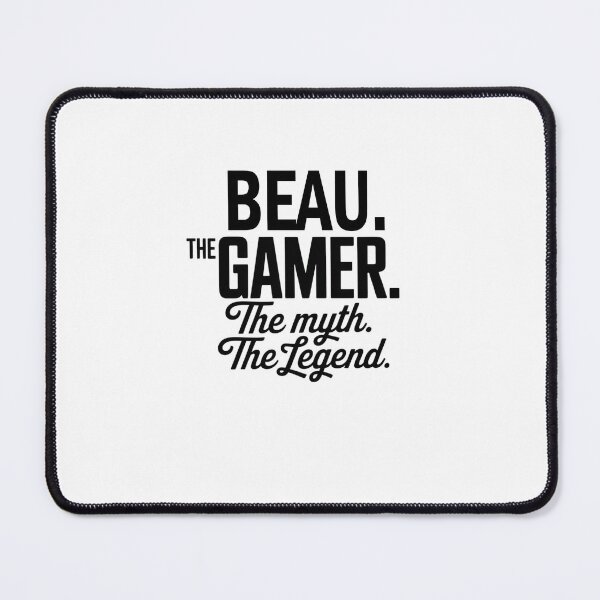 Item preview, Beau The Gamer The Myth The Legend Beau Name - Funny Gamer Quote design designed and sold by Oussinc.