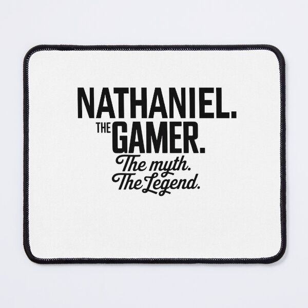 Item preview, Nathaniel The Gamer The Myth The Legend Nathaniel Name - Funny Gamer Quote design designed and sold by Oussinc.
