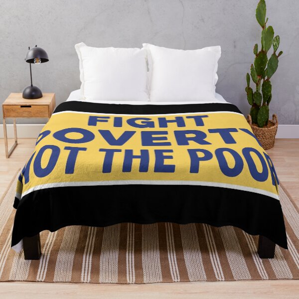 Item preview, Fight Poverty Not The Poor designed and sold by Owcomm.