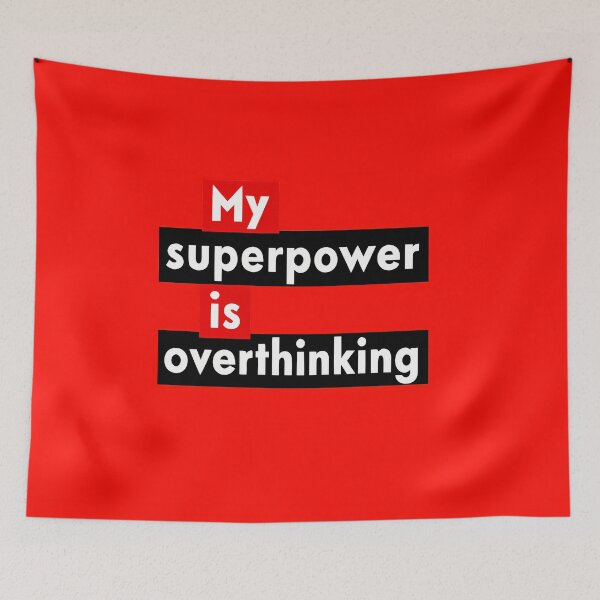 Item preview, Superpower Overthinking Typography Creative Motifs Vibrant Designs Colors designed and sold by ART ATTACK ZONE.