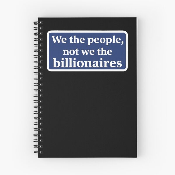 Item preview, We The People Not The Billionaires designed and sold by Owcomm.