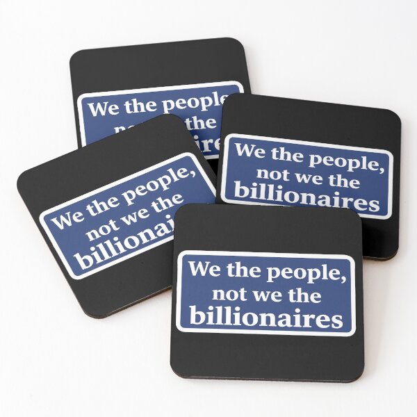 Item preview, We The People Not The Billionaires designed and sold by Owcomm.