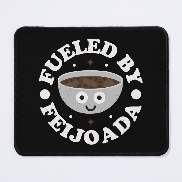 Item preview, Fueled By Feijoada - Brazilian Meat Stew Feijoada designed and sold by TomThornton.