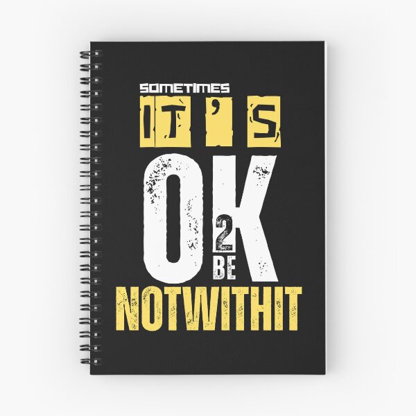 Item preview, IT'S OK TO BE..NOT OK designed and sold by aledfychan.
