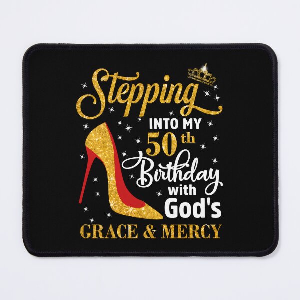 Item preview, Stepg Into My 50Th With God'S Grace Mercy designed and sold by tccccfprpwb41.