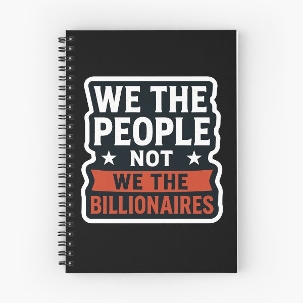 Item preview, We The People Not The Billionaires designed and sold by Owcomm.