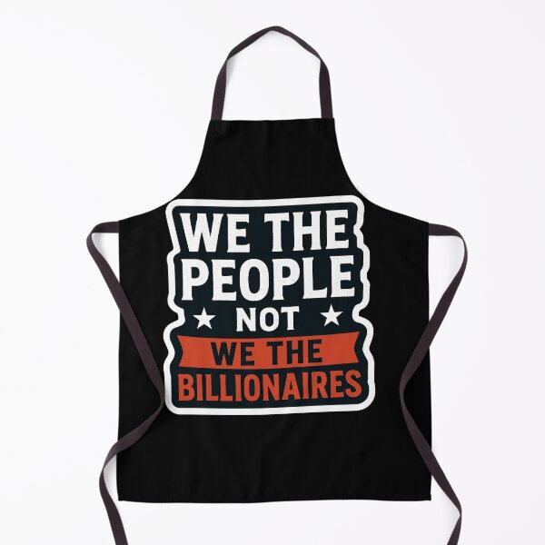 Item preview, We The People Not The Billionaires designed and sold by Owcomm.