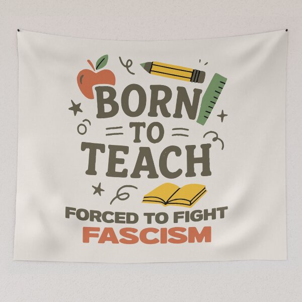 Item preview, Teachers against fascism – anti-fascist statement design designed and sold by VariousGoodies.