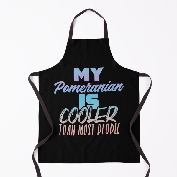 Item preview, My Pomeranian is cooler than most people designed and sold by usuhmvjvwtp91.