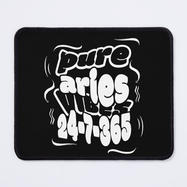 Item preview, Pure Aries Vibes 24-7-365 designed and sold by BaffledSnout.