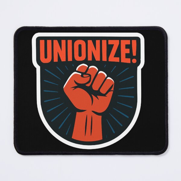 Item preview, Unionize Power Fist Worker Solidarity designed and sold by Owcomm.