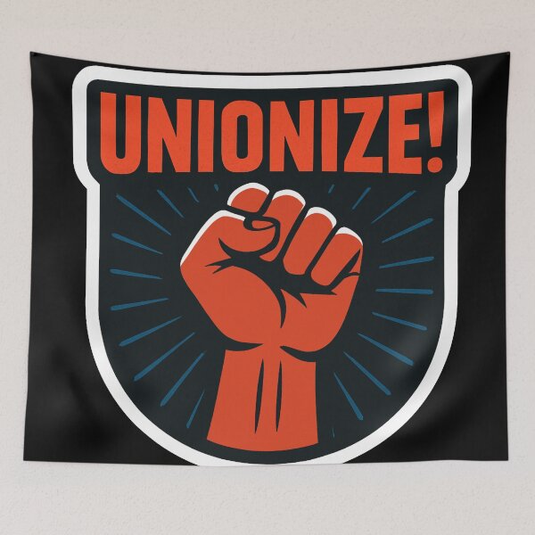 Item preview, Unionize Power Fist Worker Solidarity designed and sold by Owcomm.