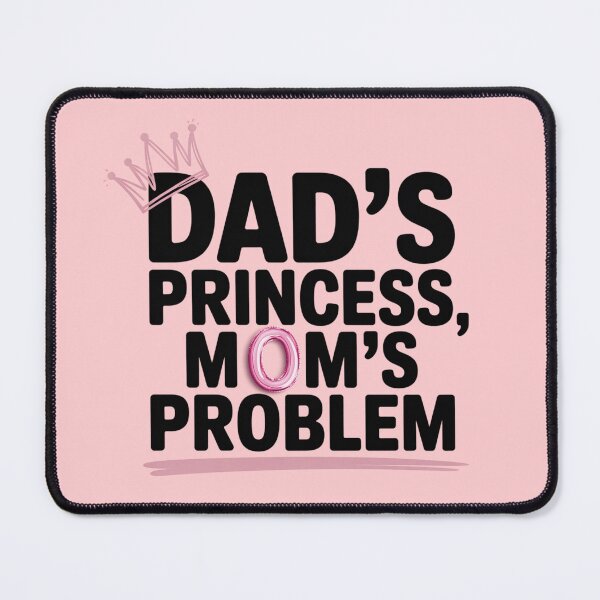 Item preview, Daughter, Dad’s Princess Mom’s Problem Shirt – Funny Daughter T-Shirt for Women & Teens designed and sold by MoonLightFX.