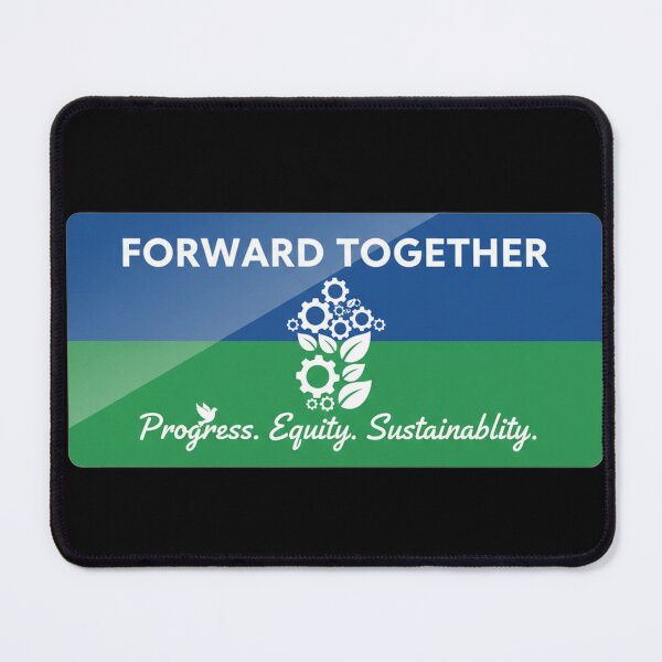 Item preview, Forward Together Progress Equity Sustainability Environmental designed and sold by Owcomm.