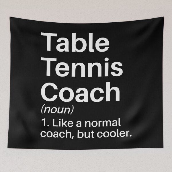 Item preview, Table Tennis Coach Funny Definition Table Tennis Coach 	 - Table Tennis Player   	 designed and sold by okizcscyauv98.