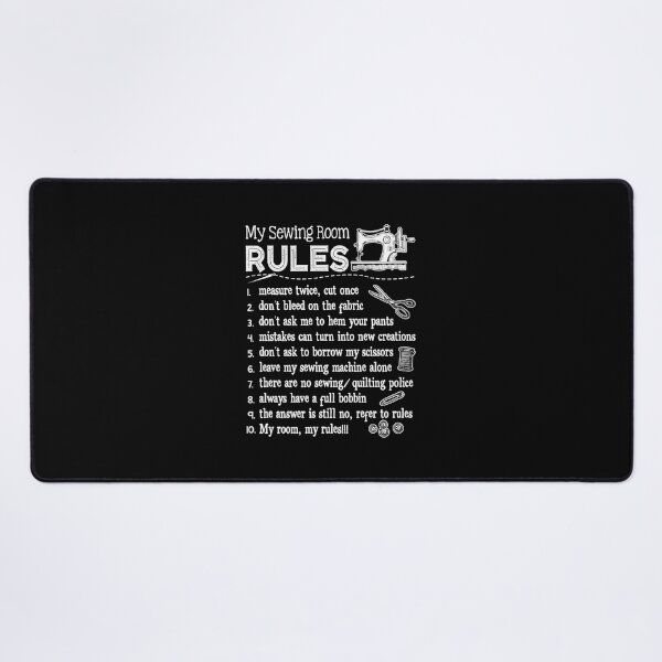 Item preview, My Sewing Room Rules Funny Sewing Machine designed and sold by usuhmvjvwtp91.
