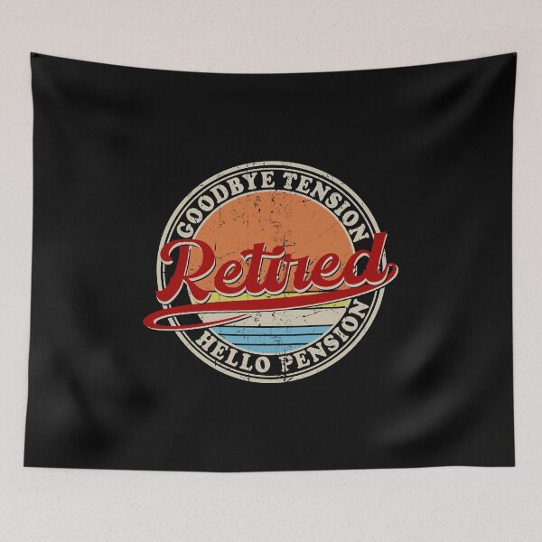 Item preview, Goodbye Tension Hello Pension Funny Retirement Retired designed and sold by JanessaHardi.