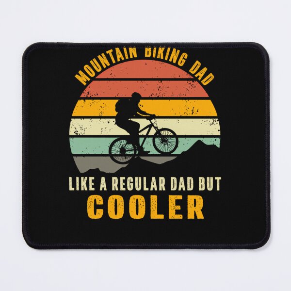 Item preview, Mountain Biking Dad Like A Regular Dad But Cooler designed and sold by komipydjbs39.