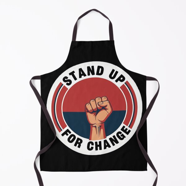 Item preview, Stand Up For Change Protest Fist Activism designed and sold by Owcomm.