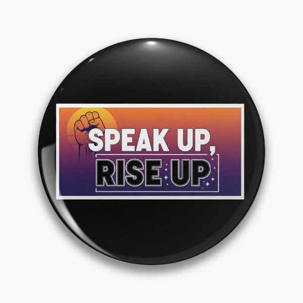 Item preview, Speak Up Rise Up Activist Social Justice designed and sold by Owcomm.
