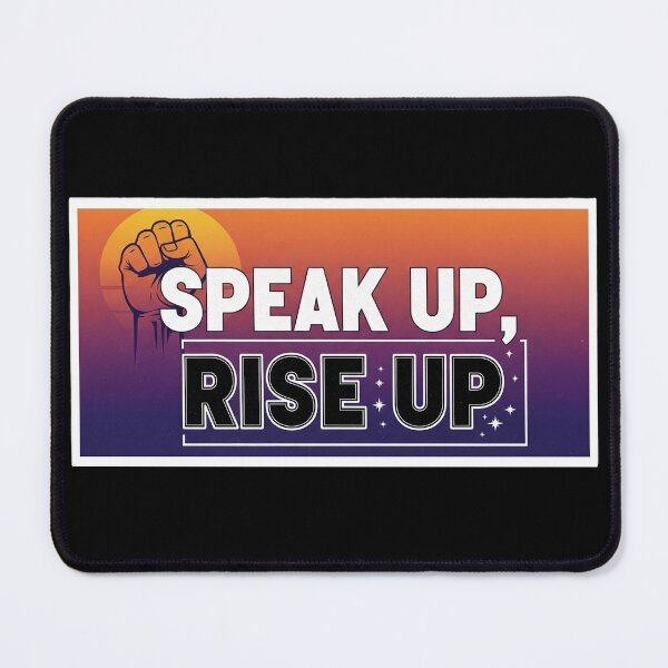 Item preview, Speak Up Rise Up Activist Social Justice designed and sold by Owcomm.