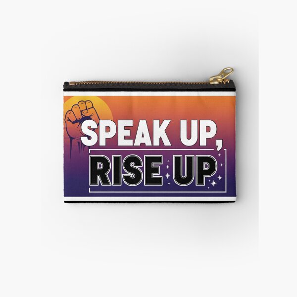 Item preview, Speak Up Rise Up Activist Social Justice designed and sold by Owcomm.