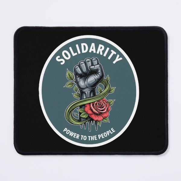 Item preview, Solidarity Power to the People Fist Rose designed and sold by Owcomm.
