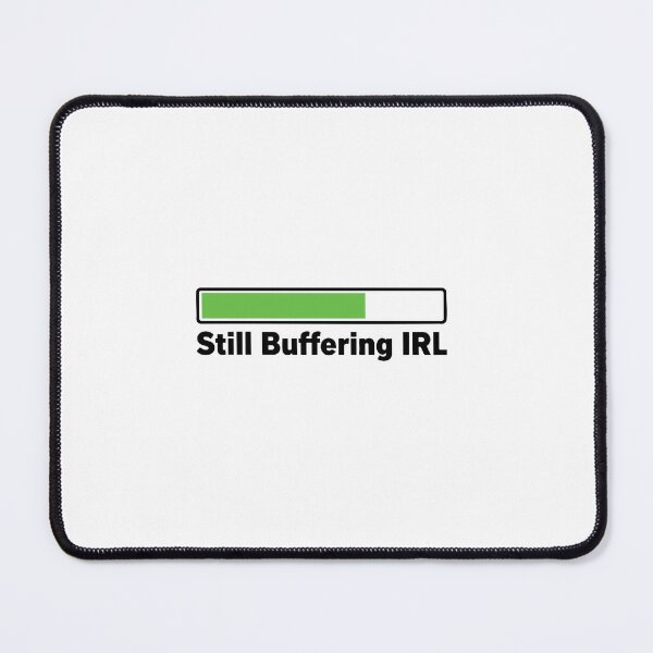 Item preview, BUFFERING IRL designed and sold by CritIcal-Chance.