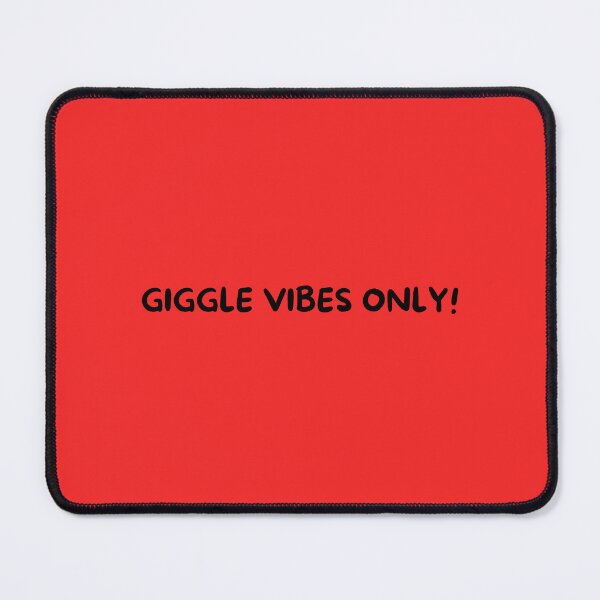 Item preview, Copy of GIGGLE VIBES ONLY! designed and sold by Gigglewears.