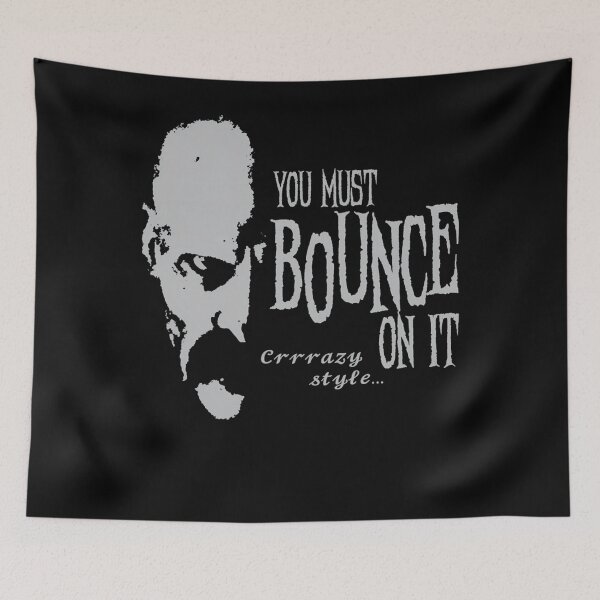 Item preview, You Must Bounce On It Crazy Style Count Orlok Nosferatu Meme designed and sold by PearlKub.