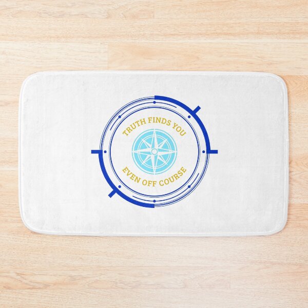 Item preview, Truth Finds You Even Off Course designed and sold by SolitaryThreads.