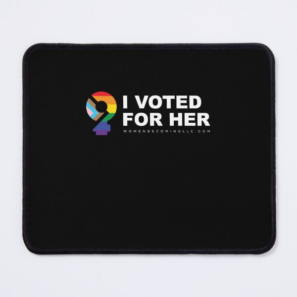 Item preview, I Voted For Her - White Text designed and sold by BradlePederson.