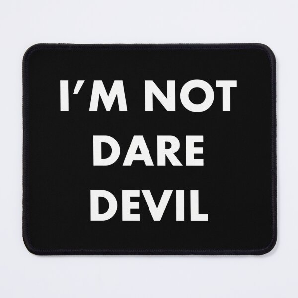 Item preview, I'M Not Dare Devil designed and sold by ElsaSundstedt.