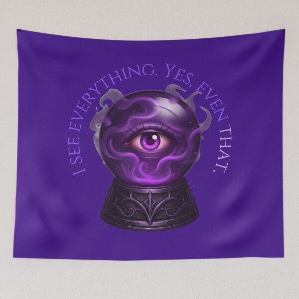 Item preview, Funny Crystal Ball "I see everything. Yes, even that." | Sarcastic Witchy Art designed and sold by EnigmaticGoth.