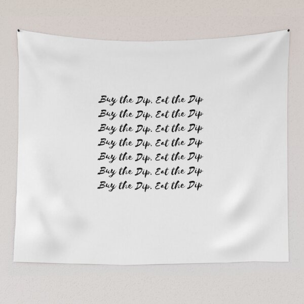 Item preview, Buy the Dip. Eat the Dip – Funny Finance & Food Shirt designed and sold by MGR LABEL.