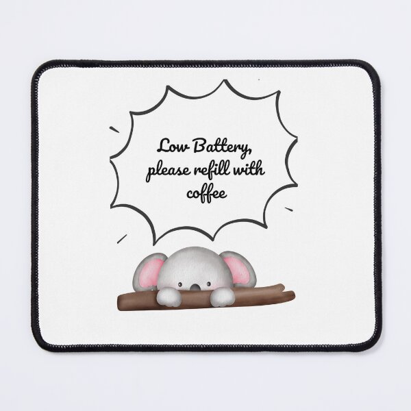Item preview, Low Battery Koala – Funny Coffee Lover Design designed and sold by Mayahoney15.