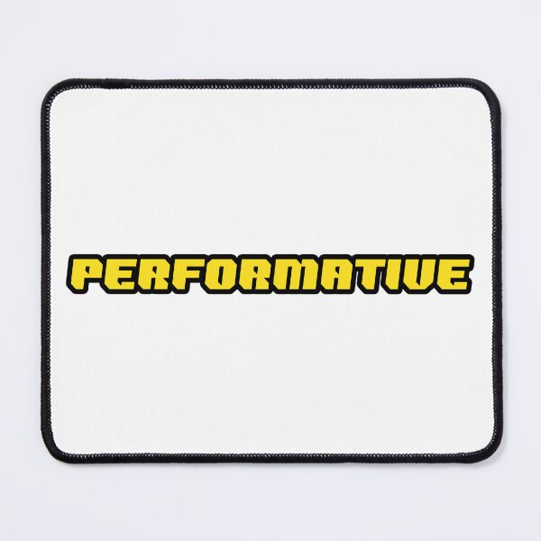 Item preview, Performative designed and sold by Gotta Escape.