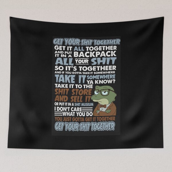 Item preview, Get your sh*t together designed and sold by CroakysCorner.